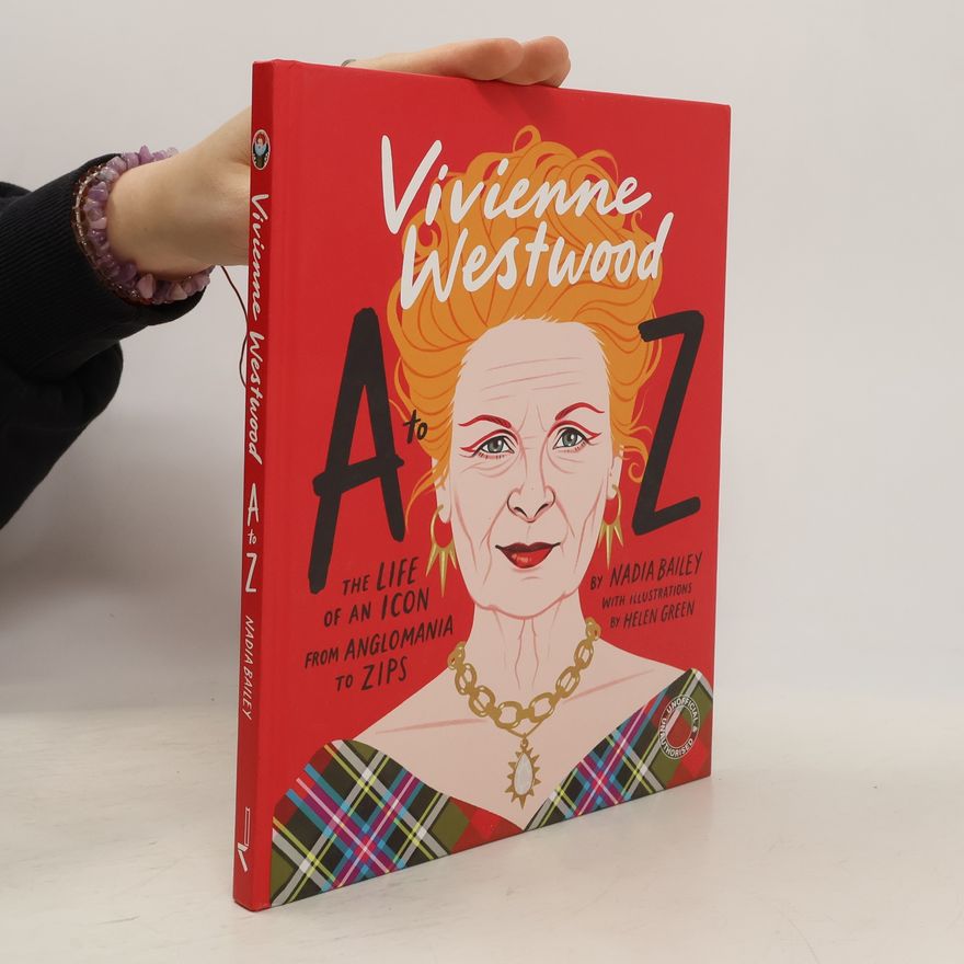 Nadia Bailey Vivienne Westwood A to Z