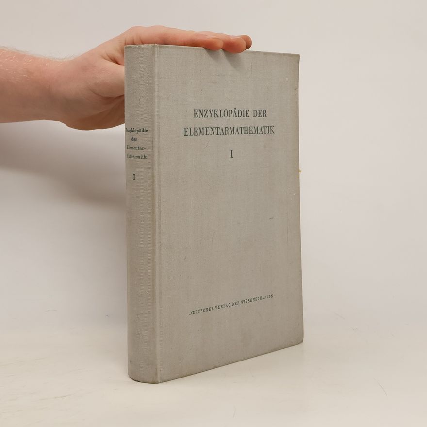Collectif d'auteurs Enzyklopädie der Elementarmathematik 1