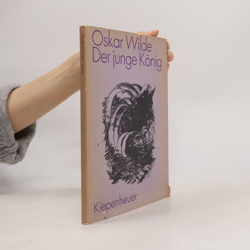 Oscar Wilde Der junge König
