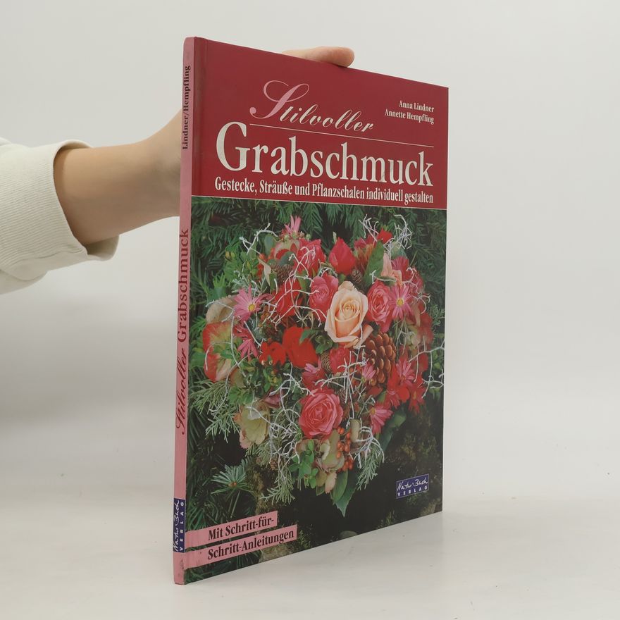 Anna Lindner Stilvoller Grabschmuck