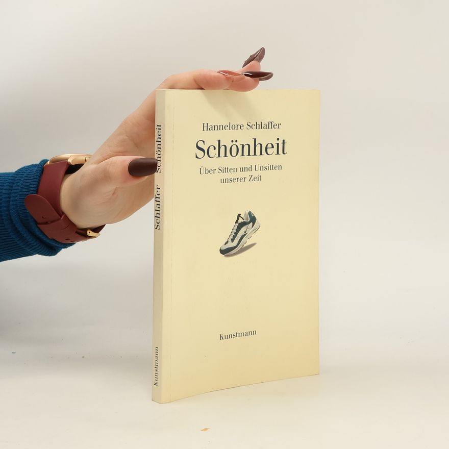 Hannelore Schlaffer Schönheit
