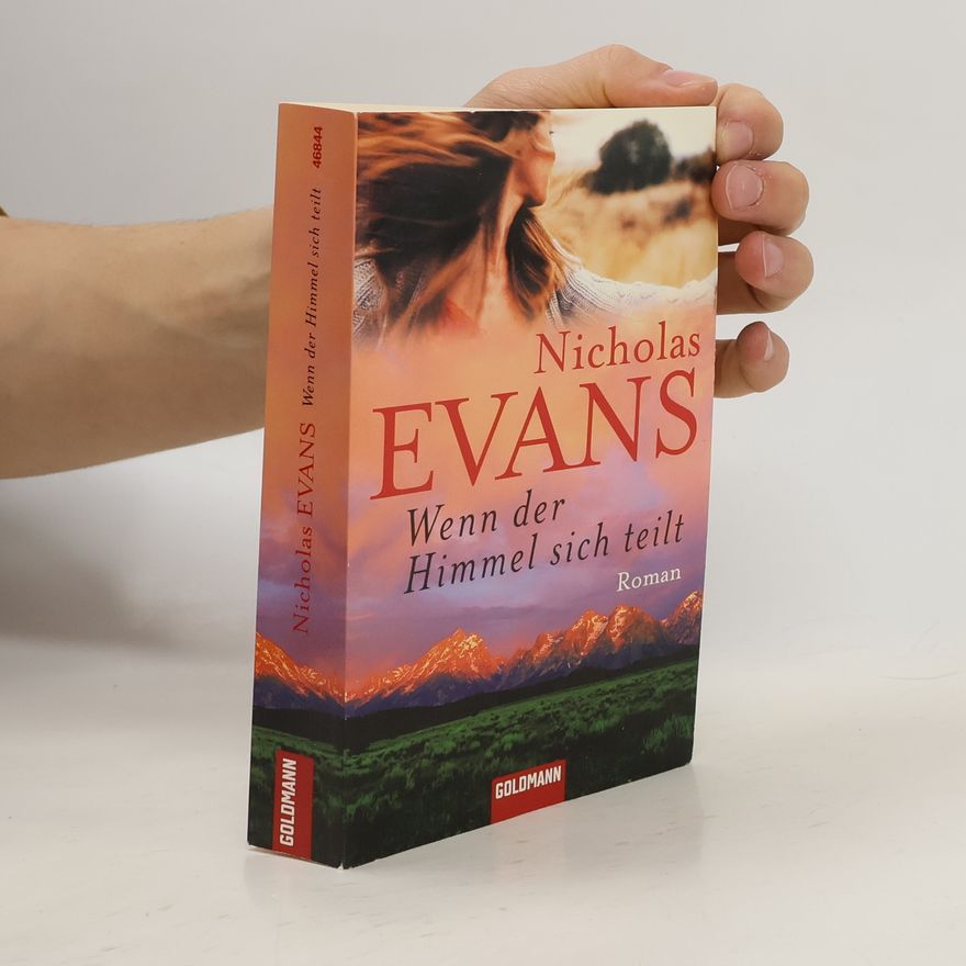 Nicholas Evans Wenn der Himmel sich teilt