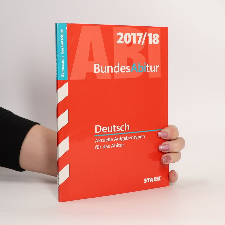 Stark BundesAbitur 2017 - Deutsch