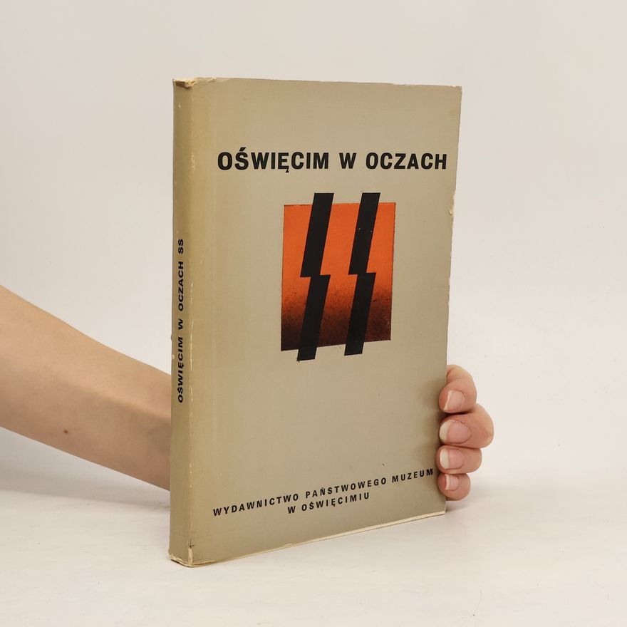 Rudolf Höss Oświęcim w oczach SS