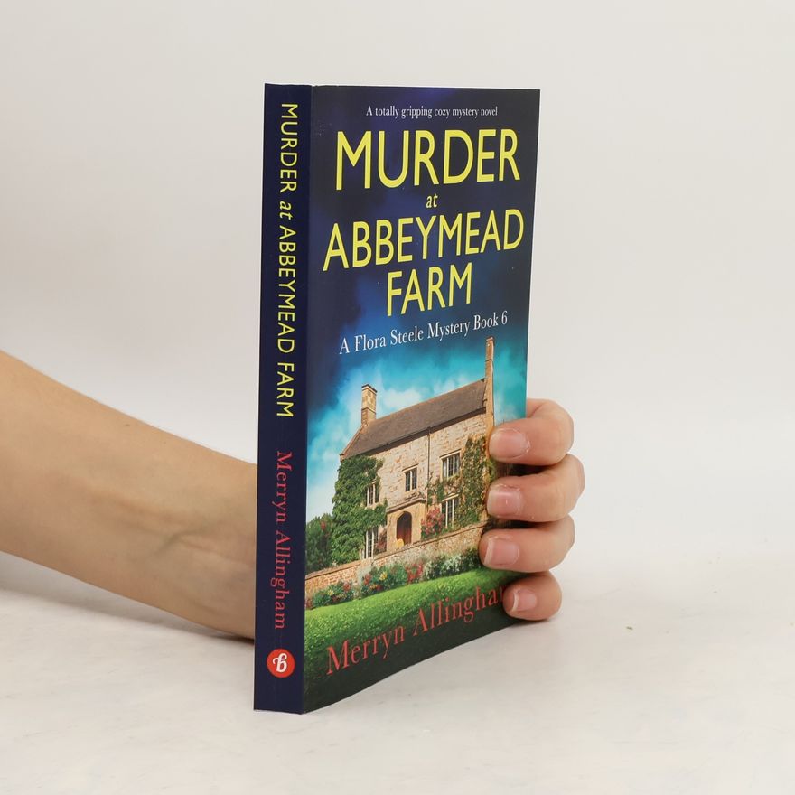 Merryn Allingham Murder at Abbeymead Farm