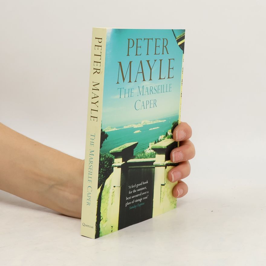Peter Mayle The Marseille Caper