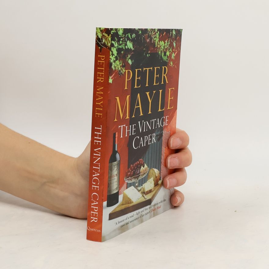 Peter Mayle The Vintage Caper