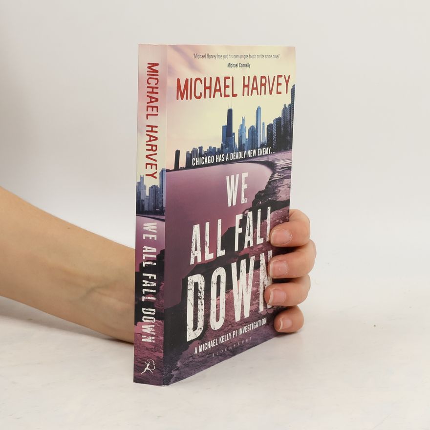 Michael Harvey We all fall down