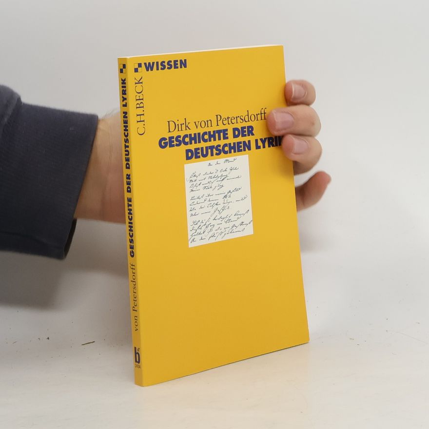Dirk von Petersdorff Geschichte der deutschen Lyrik
