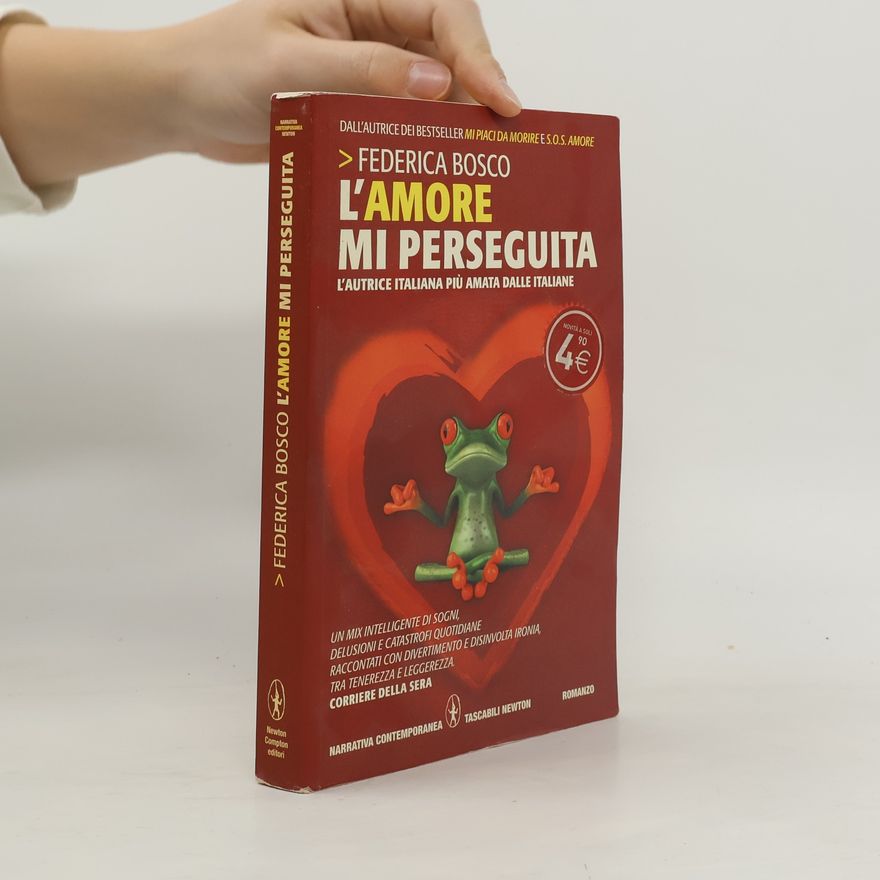Federica Bosco L'amore mi perseguita