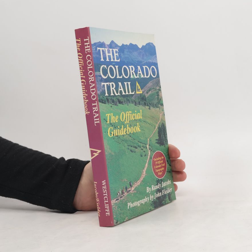 Randy Jacobs The Colorado Trail
