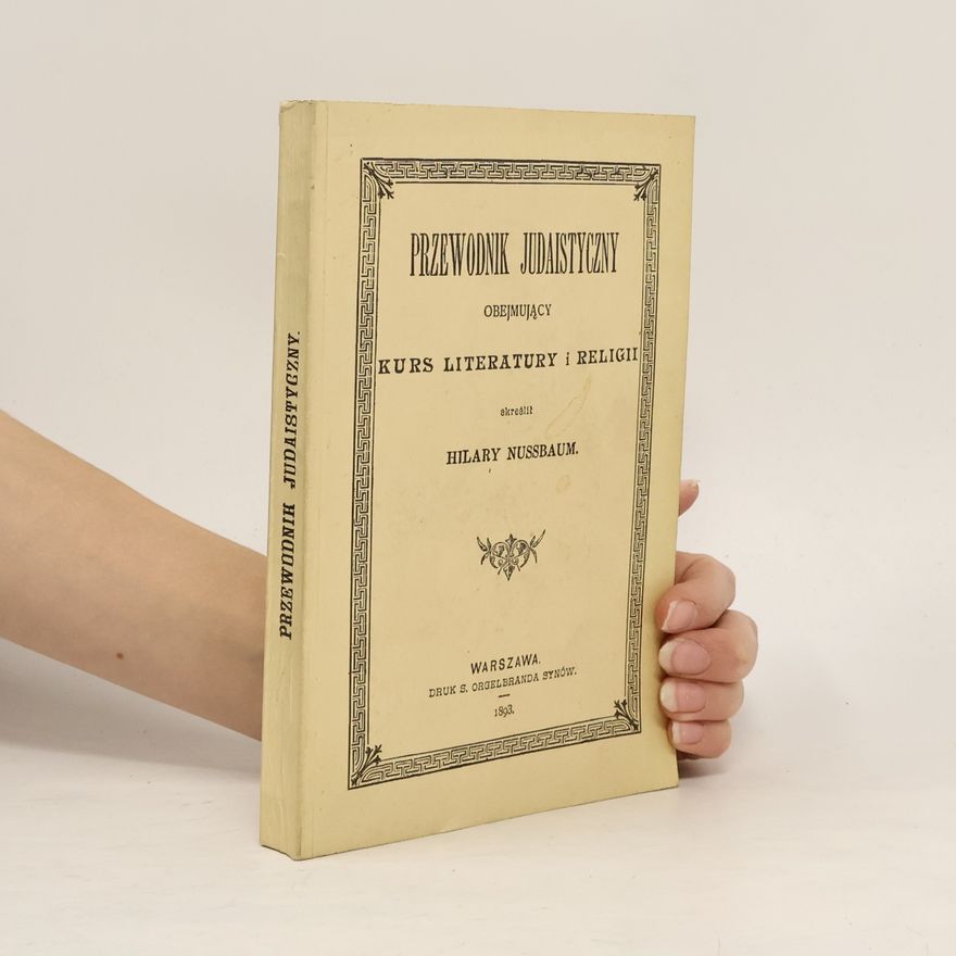 Hilary Nussbaum Przewodnik judaistyczny obejmujący kurs literatury i religii