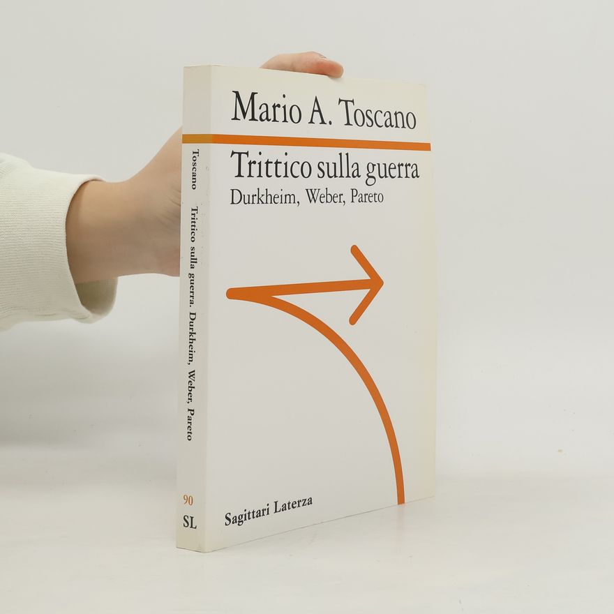 Mario Aldo Toscano Trittico sulla guerra