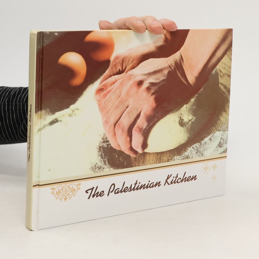 Kolektiv autorů The Palestinian Kitchen