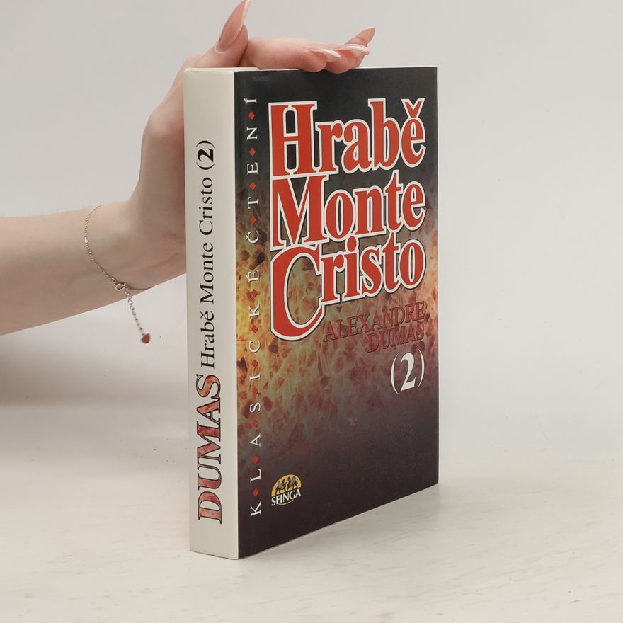 Alexandre Dumas starší Hrabě Monte Cristo 2
