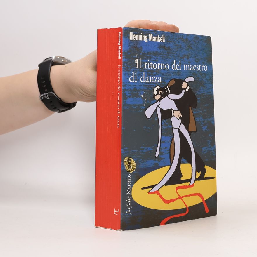 Henning Mankell Il ritorno del maestro di danza