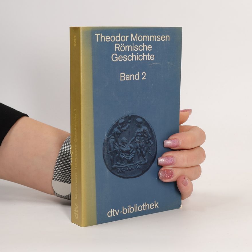 Theodor Mommsen Römische Geschichte
