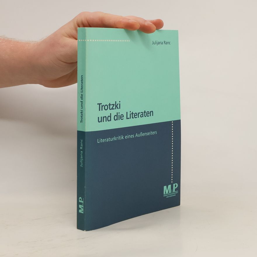 Julijana Ranc Trotzki und die Literaten