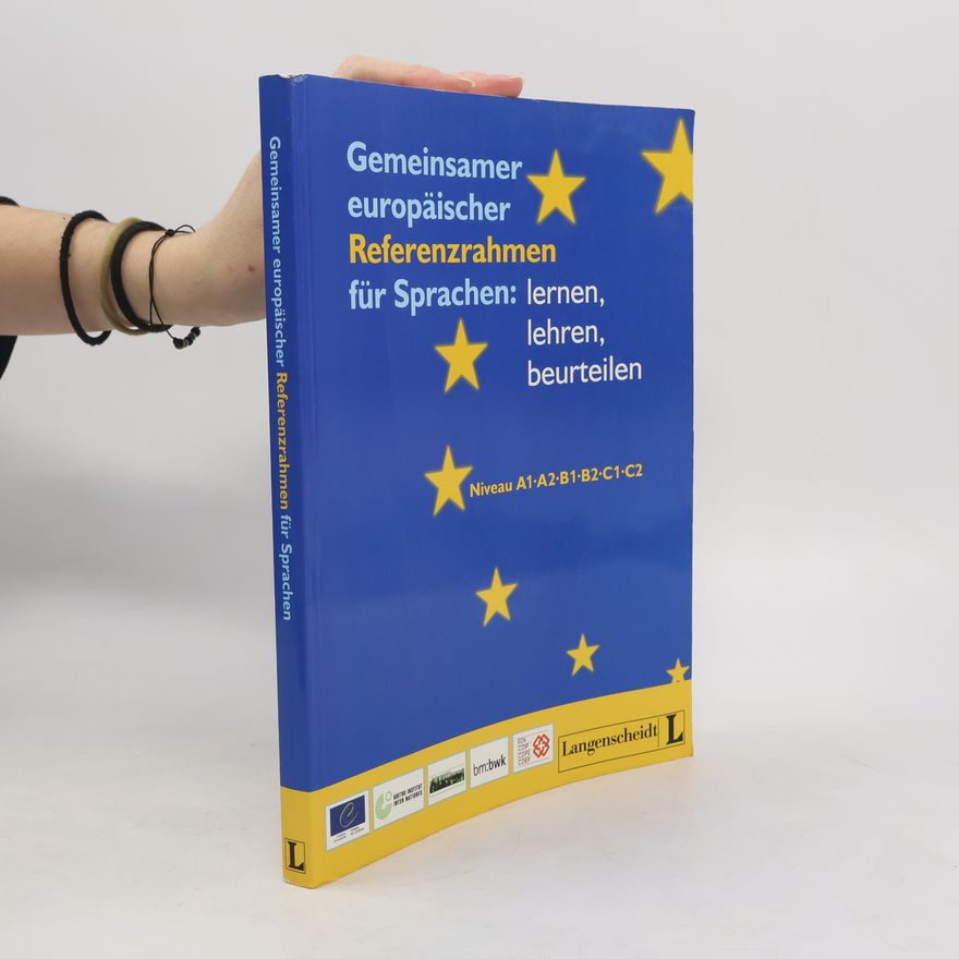 J. L. M. Trim Gemeinsamer europäischer Referenzrahmen für Sprachen: lernen, lehren, beurteilen