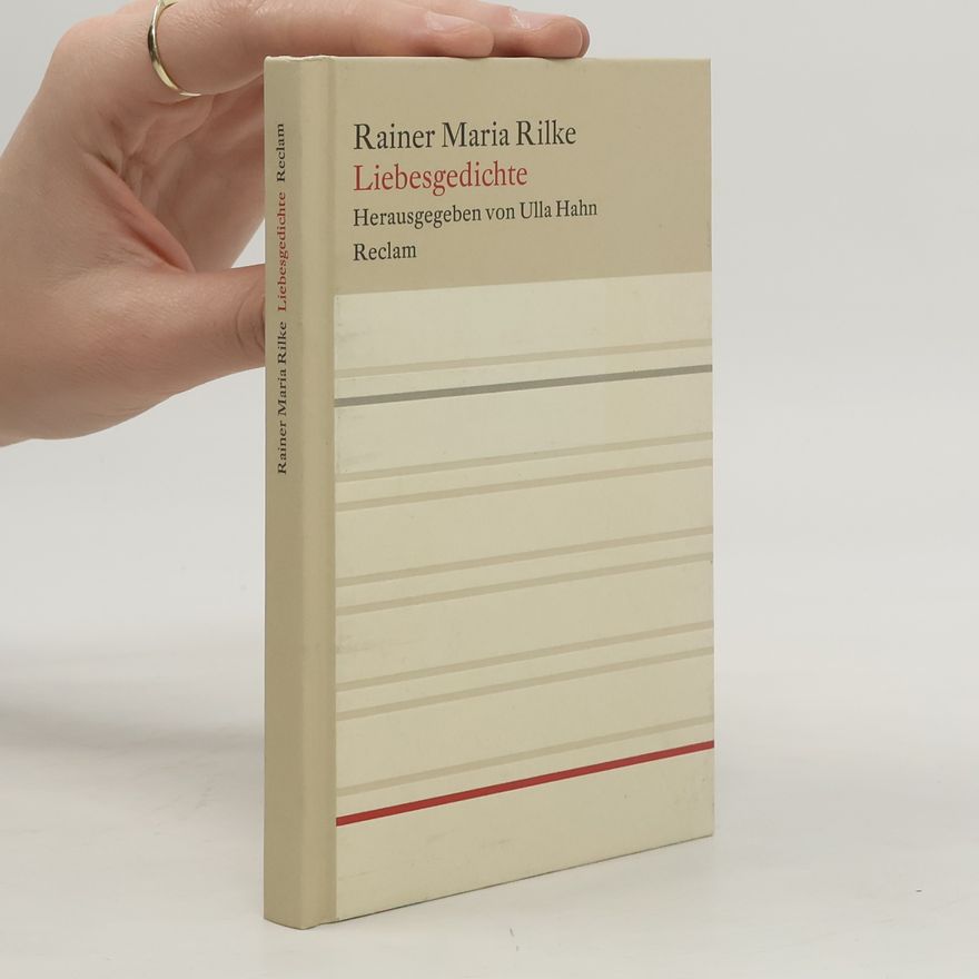 Rainer Maria Rilke Liebesgedichte