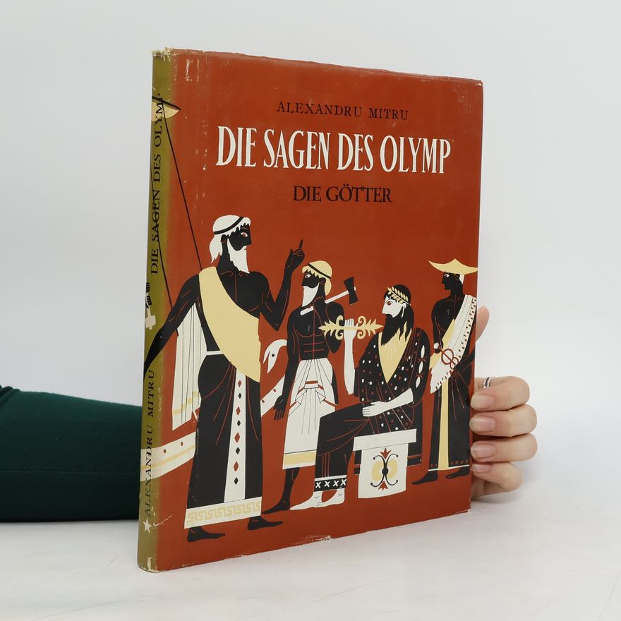 Alexandru Mitru Die Sagen des Olymp