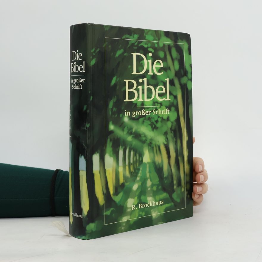 Various authors Die Bibel in großer Schrift