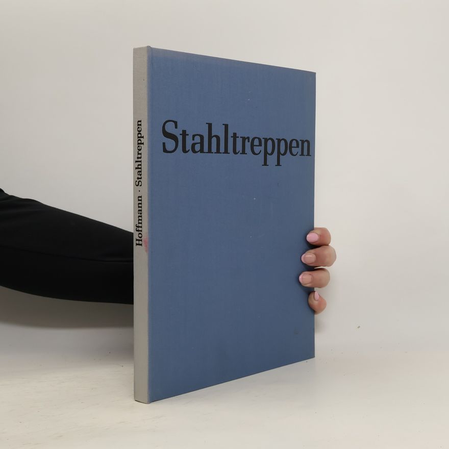 Kurt Hoffmann Stahltreppen