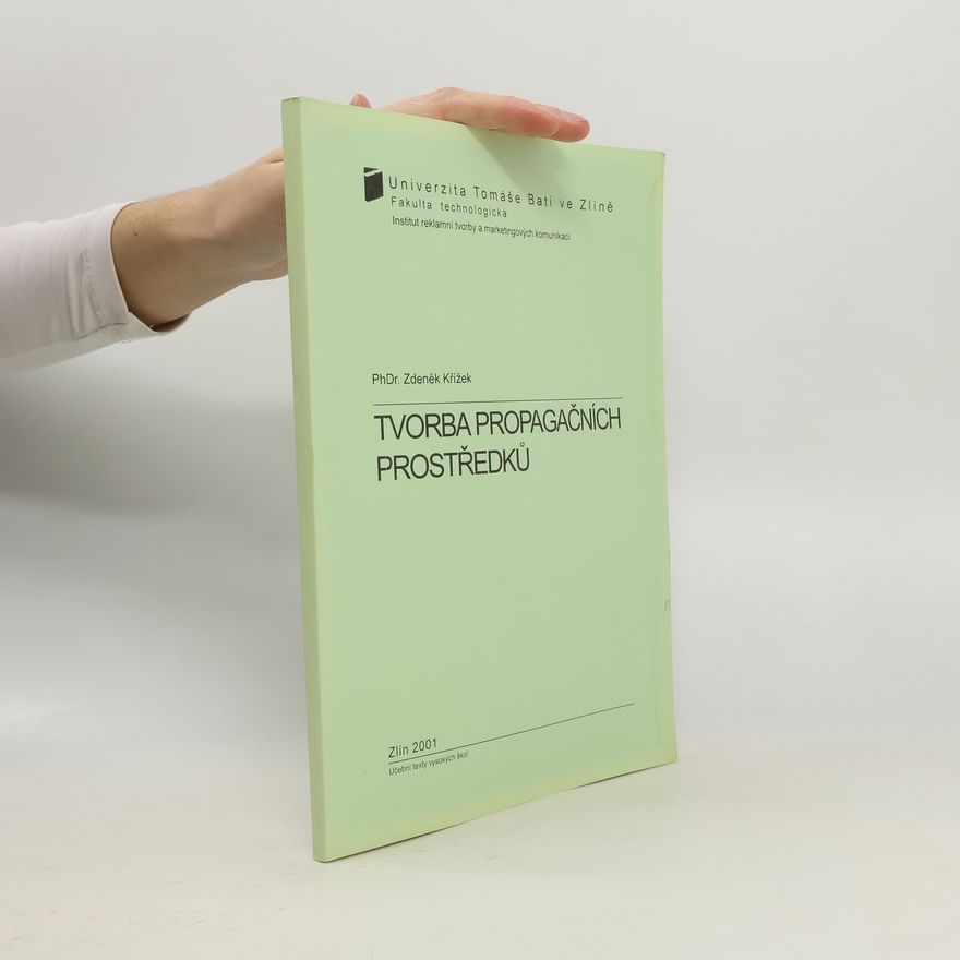 Zdeněk Křížek Tvorba propagačních prostředků