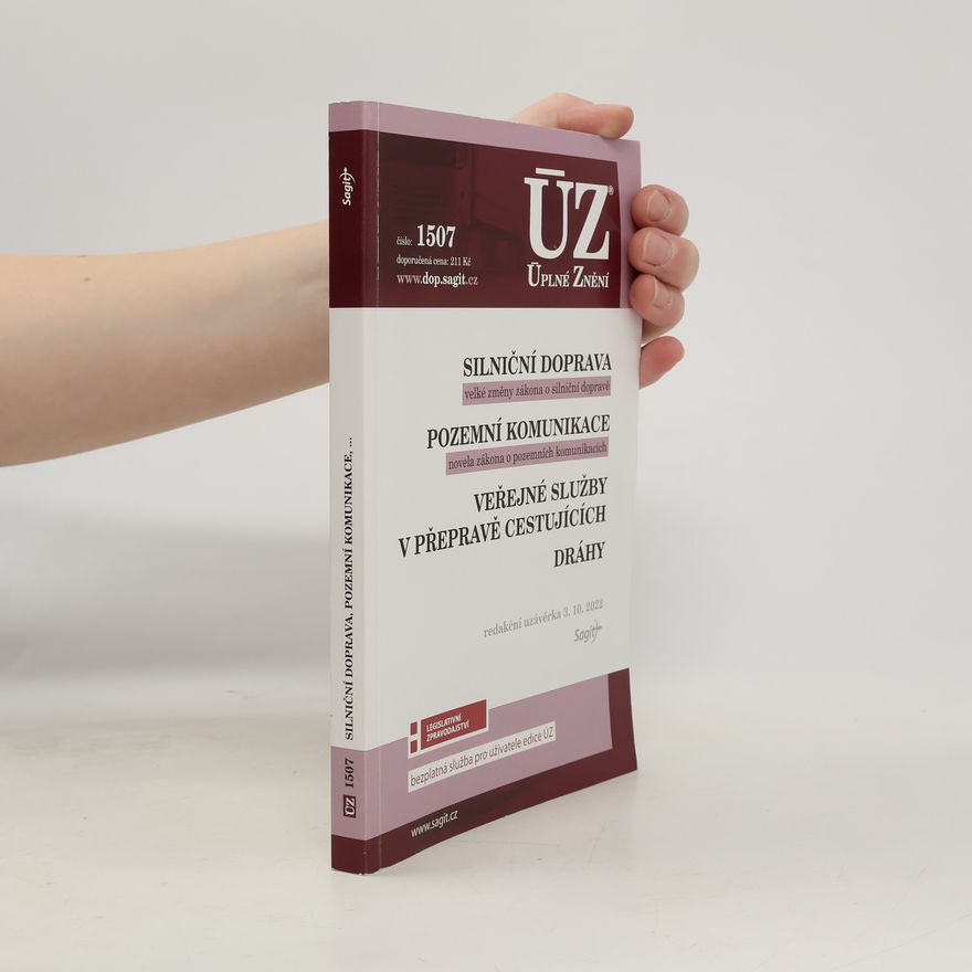 Collectif d'auteurs ÚZ 1507 Silniční doprava, Pozemní komunikace, Veřejné služby v přepravě cestujících, Dráhy