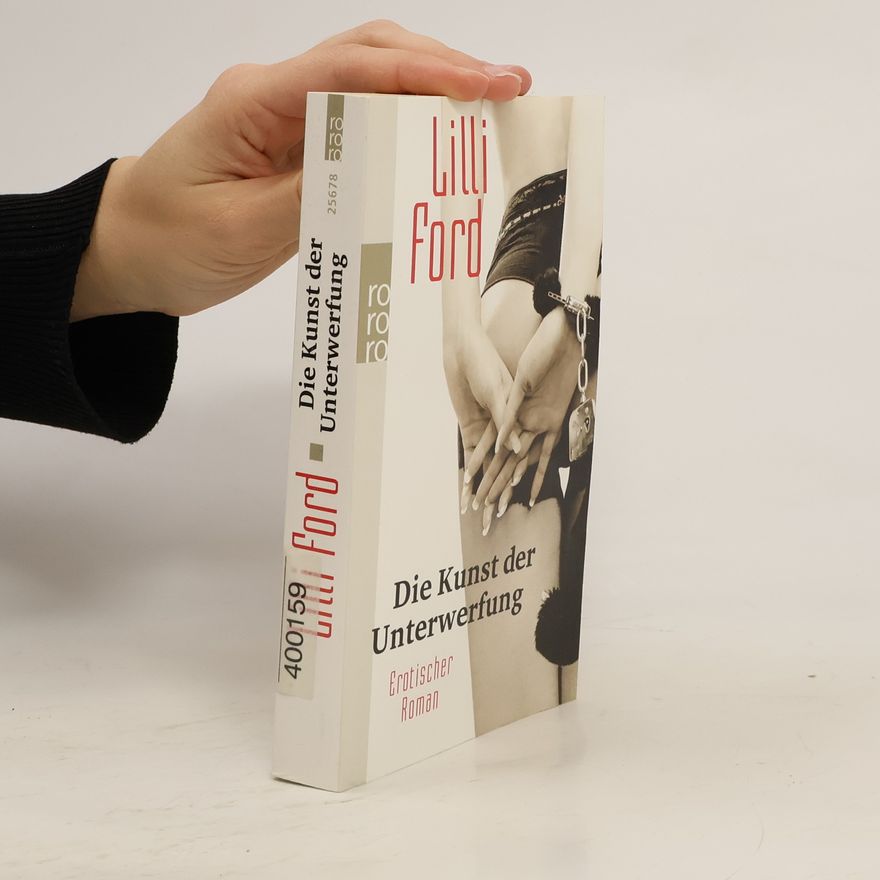 Lilli Ford Die Kunst der Unterwerfung