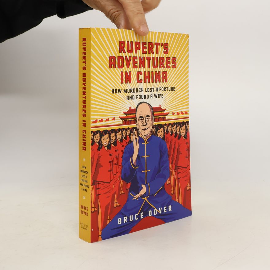 Bruce Dover Rupert's Adventures in China