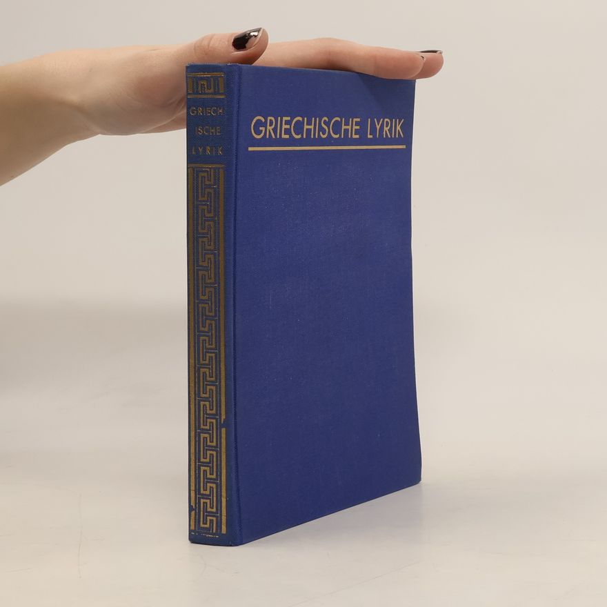 J. M. Stowasser Griechische Lyrik in Deutsche Verse Übertragen