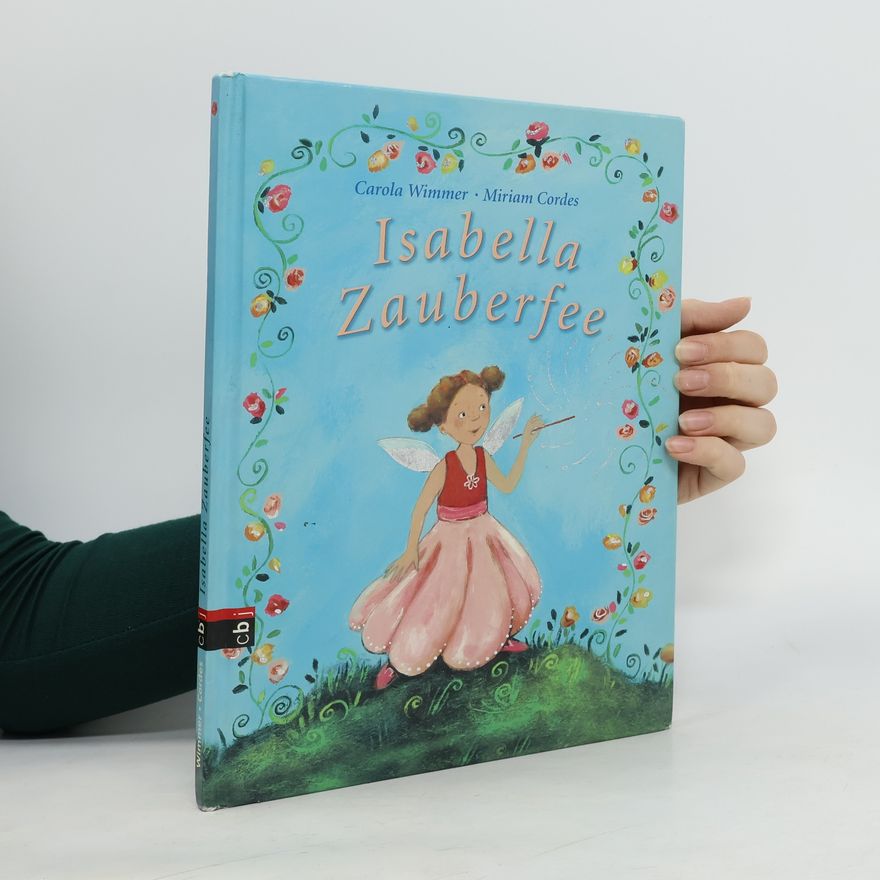 Carola Wimmer Isabella Zauberfee