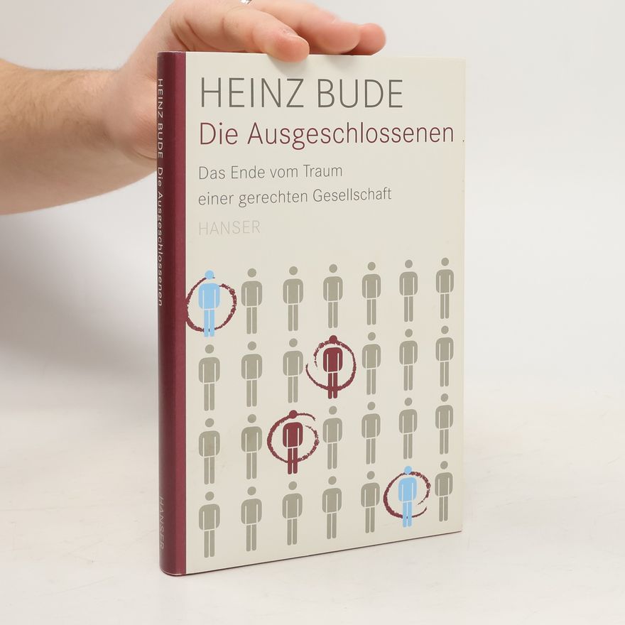Heinz Bude Die Ausgeschlossenen