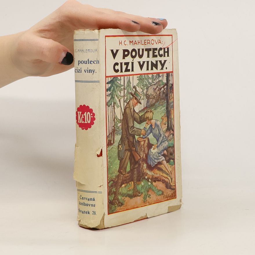 Hedwig Courths-Mahler V poutech cizí viny
