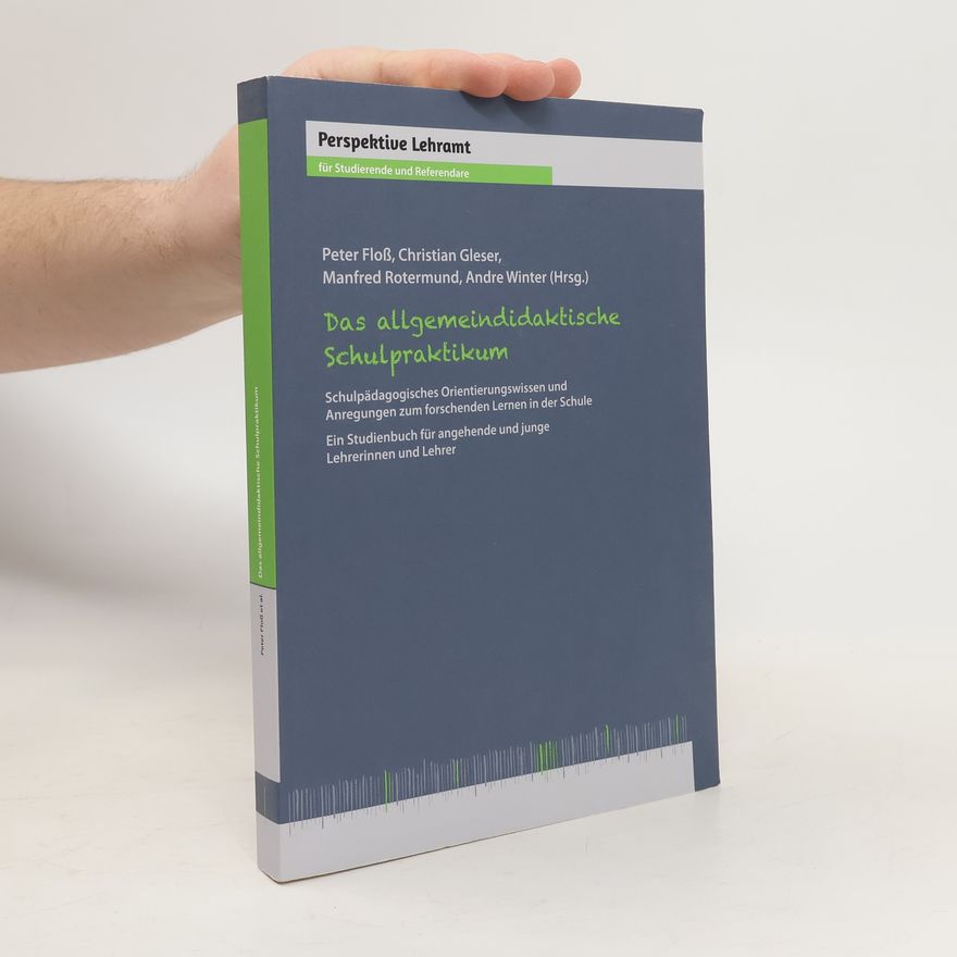 Peter Floß Das allgemeindidaktische Schulpraktikum
