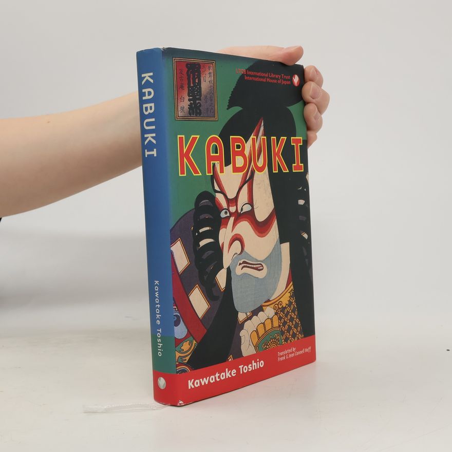 Jean Connell-Hoff Kabuki: Baroque Fusion of the Arts