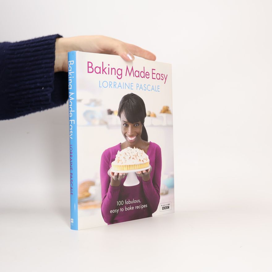 Lorraine Pascale Baking Made Easy