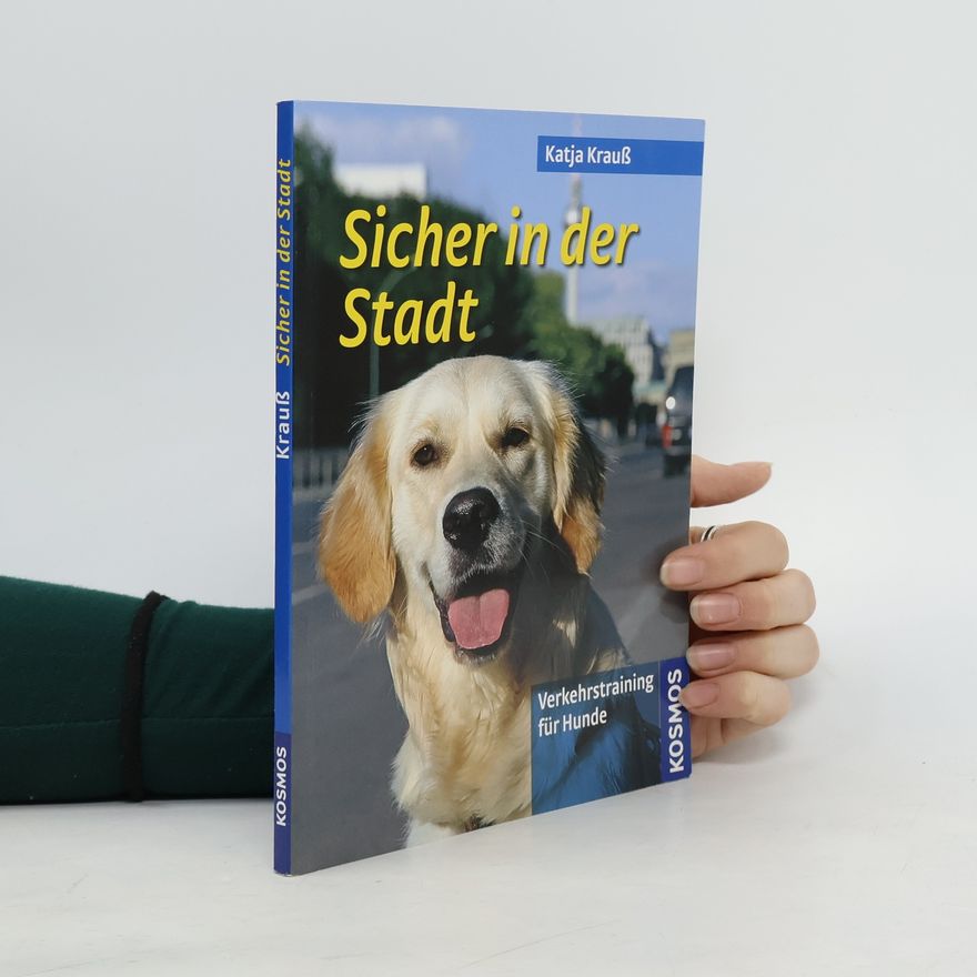 Katja Krauß Sicher in der Stadt