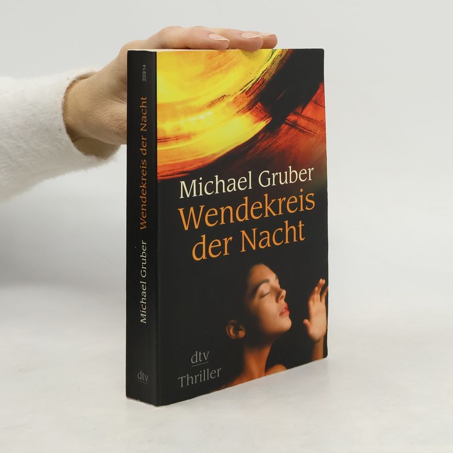 Michael Gruber Wendekreis der Nacht