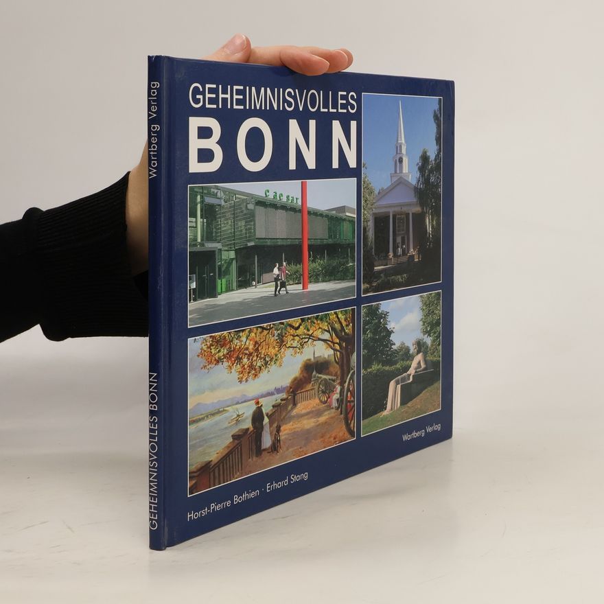 Horst Pierre Bothien Geheimnisvolles Bonn