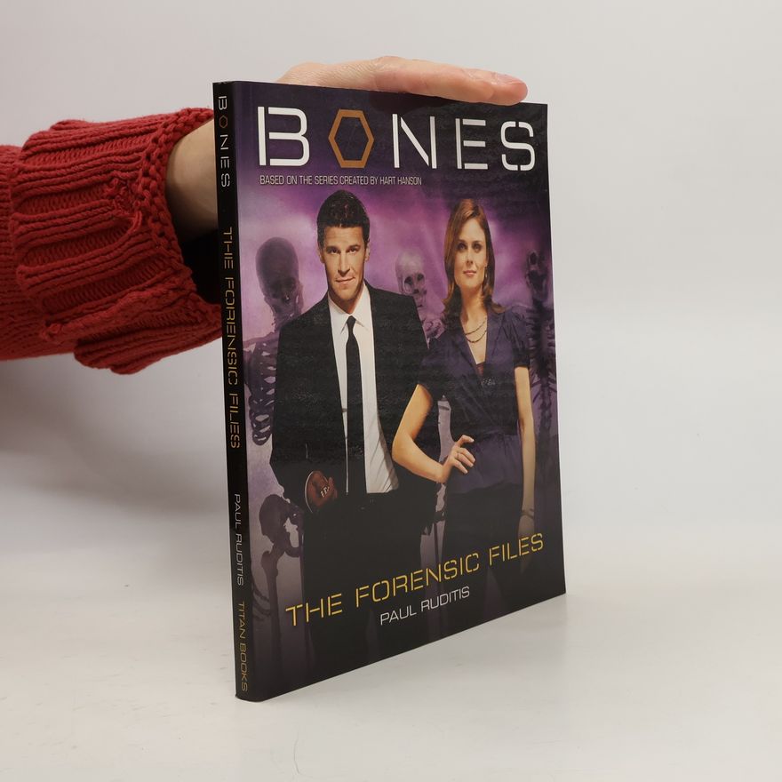 Paul Ruditis Bones: the Forensic Files
