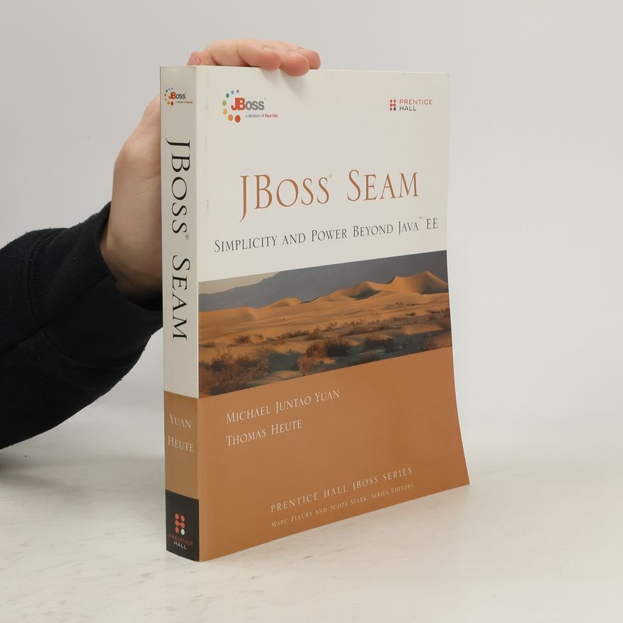 Thomas Heute Prentice Hall JBoss Series: JBoss Seam