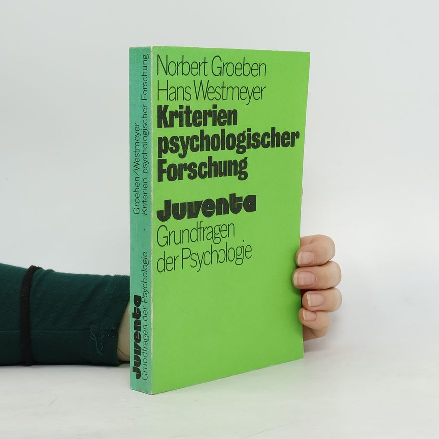 Norbert Groeben Kriterien psychologischer Forschung