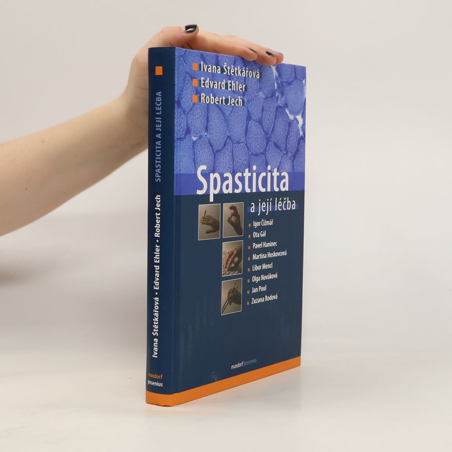Robert Jech Spasticita a její léčba