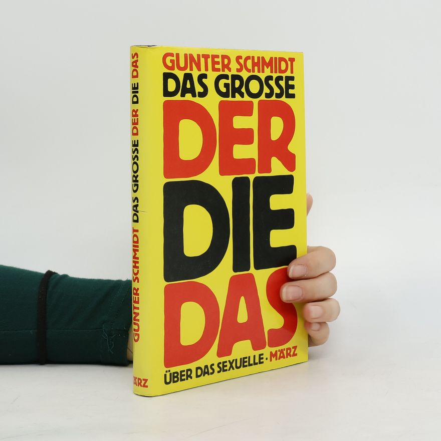 Günter Schmidt Das grosse Der, Die, Das