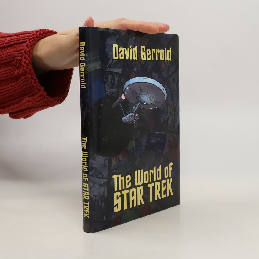 David Gerrold The World Of Star Trek