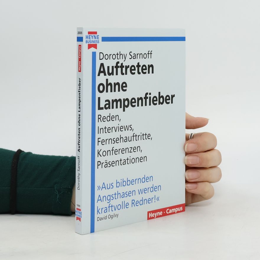 Dorothy Sarnoff Auftreten ohne Lampenfieber
