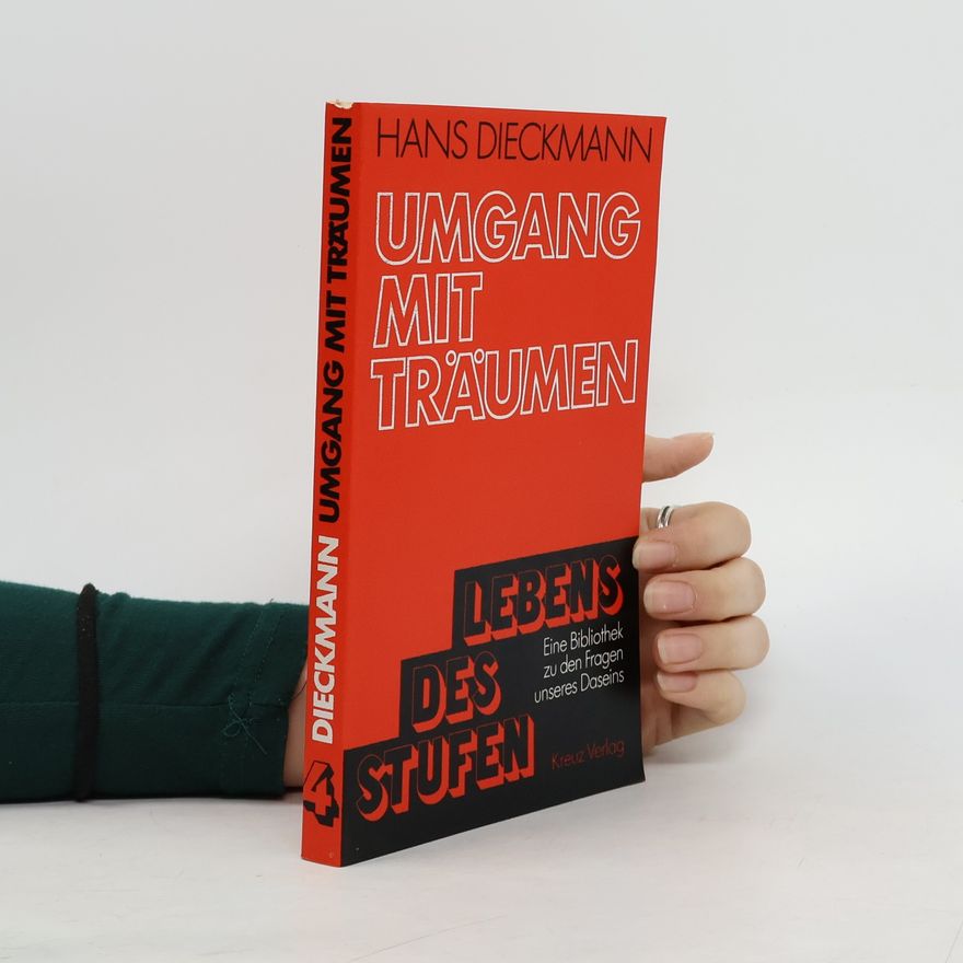 Hans Dieckmann Umgang mit Träumen