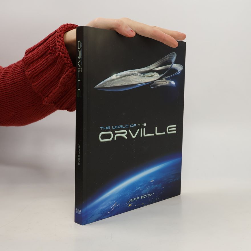 Jeff Bond The World of The Orville